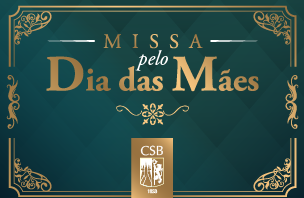 Site - Missa de Dia das Maes_304x204px(1)